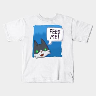 Feed Me! [Tuxedo Cat With A Blue Background] Kids T-Shirt